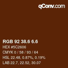 カラーコード: RGB 92 38.6 6.6 | qconv.com