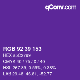 カラーコード: RGB 92 39 153 | qconv.com
