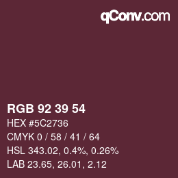 Color code: RGB 92 39 54 | qconv.com