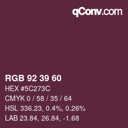 カラーコード: RGB 92 39 60 | qconv.com