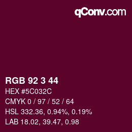 カラーコード: RGB 92 3 44 | qconv.com