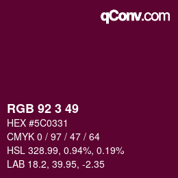 カラーコード: RGB 92 3 49 | qconv.com