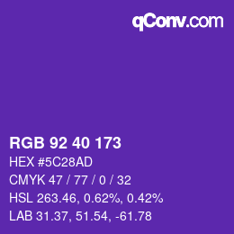 カラーコード: RGB 92 40 173 | qconv.com