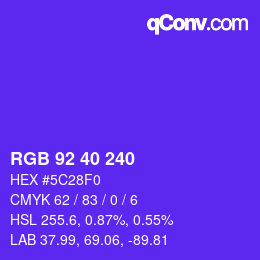 颜色代码: RGB 92 40 240 | qconv.com