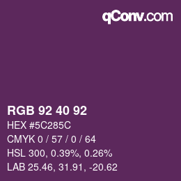 カラーコード: RGB 92 40 92 | qconv.com