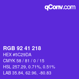 Color code: RGB 92 41 218 | qconv.com