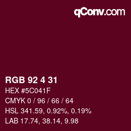 Color code: RGB 92 4 31 | qconv.com