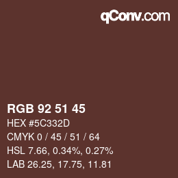 Color code: RGB 92 51 45 | qconv.com