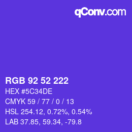 カラーコード: RGB 92 52 222 | qconv.com