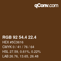 カラーコード: RGB 92 54.4 22.4 | qconv.com