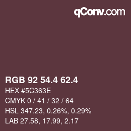 カラーコード: RGB 92 54.4 62.4 | qconv.com