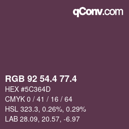 カラーコード: RGB 92 54.4 77.4 | qconv.com