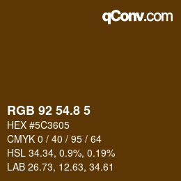 Color code: RGB 92 54.8 5 | qconv.com