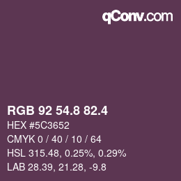 カラーコード: RGB 92 54.8 82.4 | qconv.com