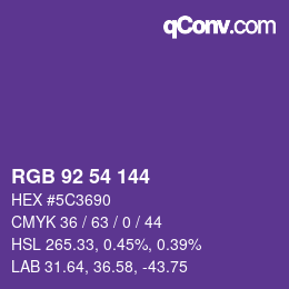 カラーコード: RGB 92 54 144 | qconv.com