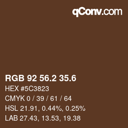 カラーコード: RGB 92 56.2 35.6 | qconv.com
