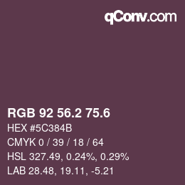 カラーコード: RGB 92 56.2 75.6 | qconv.com