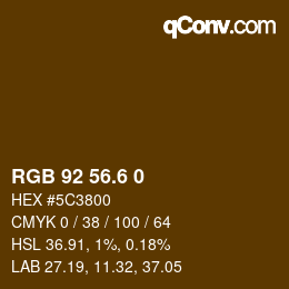 カラーコード: RGB 92 56.6 0 | qconv.com