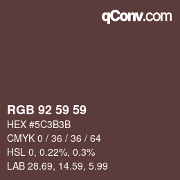 颜色代码: RGB 92 59 59 | qconv.com