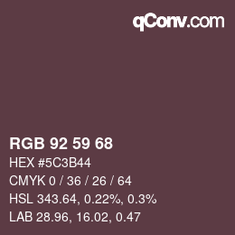 カラーコード: RGB 92 59 68 | qconv.com