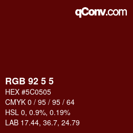 カラーコード: RGB 92 5 5 | qconv.com