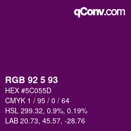 Color code: RGB 92 5 93 | qconv.com
