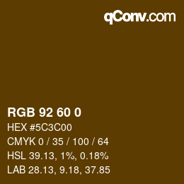 カラーコード: RGB 92 60 0 | qconv.com