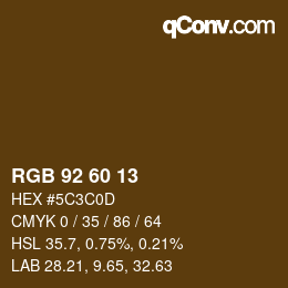カラーコード: RGB 92 60 13 | qconv.com