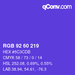 カラーコード: RGB 92 60 219 | qconv.com