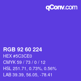 カラーコード: RGB 92 60 224 | qconv.com