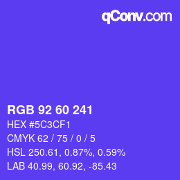 颜色代码: RGB 92 60 241 | qconv.com