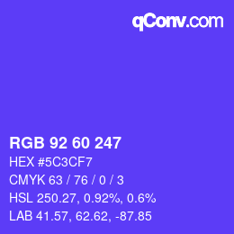 颜色代码: RGB 92 60 247 | qconv.com