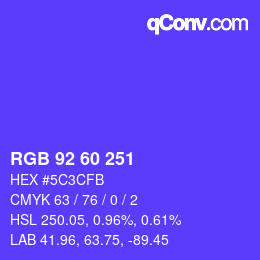 カラーコード: RGB 92 60 251 | qconv.com