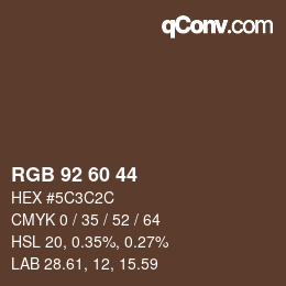 カラーコード: RGB 92 60 44 | qconv.com