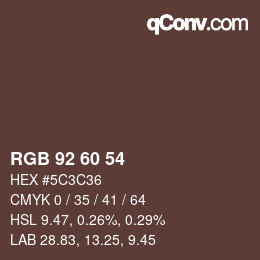 カラーコード: RGB 92 60 54 | qconv.com
