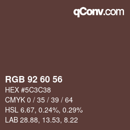 カラーコード: RGB 92 60 56 | qconv.com