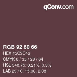 カラーコード: RGB 92 60 66 | qconv.com