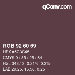 カラーコード: RGB 92 60 69 | qconv.com