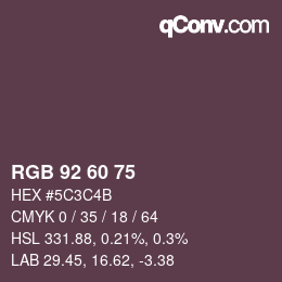 カラーコード: RGB 92 60 75 | qconv.com
