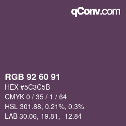 カラーコード: RGB 92 60 91 | qconv.com