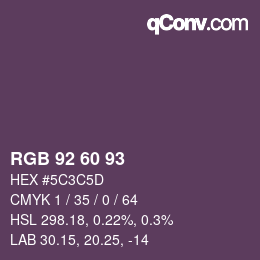 颜色代码: RGB 92 60 93 | qconv.com