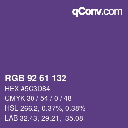 カラーコード: RGB 92 61 132 | qconv.com