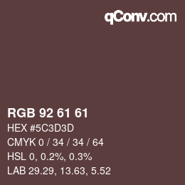 颜色代码: RGB 92 61 61 | qconv.com