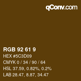 カラーコード: RGB 92 61 9 | qconv.com