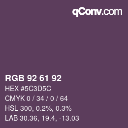 颜色代码: RGB 92 61 92 | qconv.com