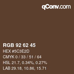 Farbcode: RGB 92 62 45 | qconv.com