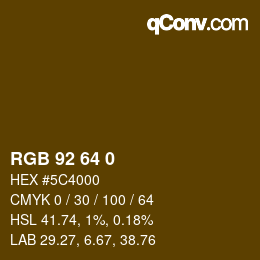 カラーコード: RGB 92 64 0 | qconv.com