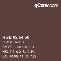 Color code: RGB 92 64 60 | qconv.com