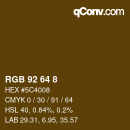 カラーコード: RGB 92 64 8 | qconv.com