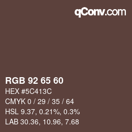 カラーコード: RGB 92 65 60 | qconv.com